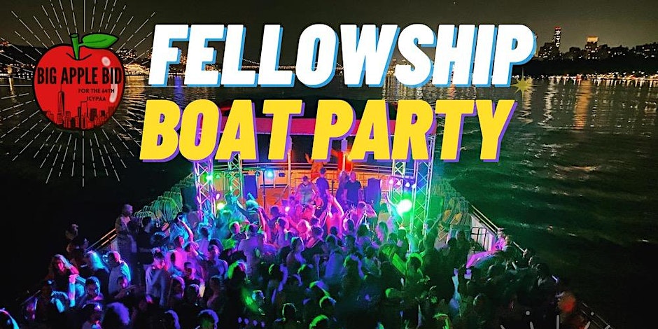 FellowSHIP Boat Party hosted by ICYPAA and ESCYPAA @ Circle Line Cruise Pier 83 | Albany | New York | United States